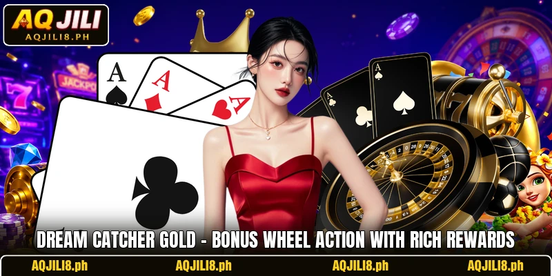 Dream Catcher Gold – Bonus Wheel Action With Rich Rewards