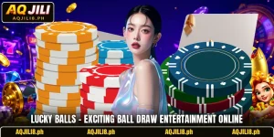 Lucky Balls – Exciting Ball Draw Entertainment Online