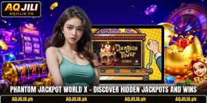 Phantom Jackpot World X – Discover Hidden Jackpots And Wins