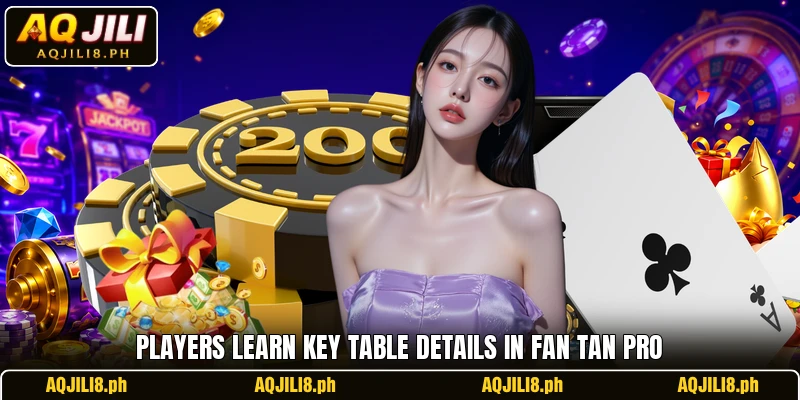 Players learn key table details in Fan Tan Pro